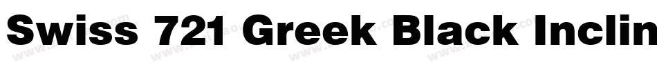 Swiss 721 Greek Black Inclined BT字体转换